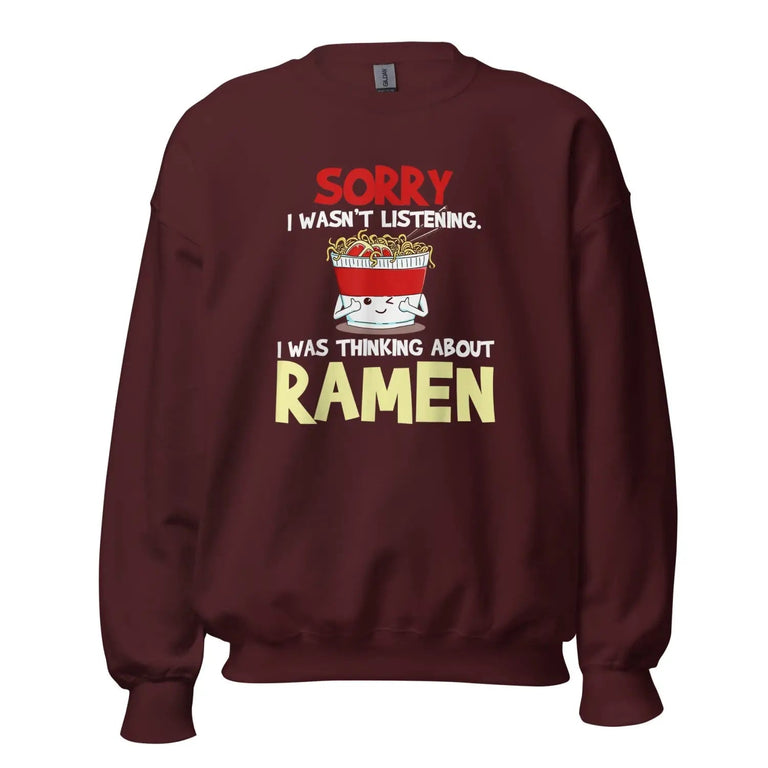 I Was Thinking About Ramen Sweatshirt in Maroon Color - Ghost mockup