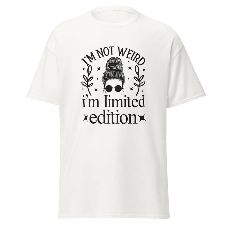 Im Not Weird Im Limited Edition Classic Tee in White Color - Ghost mockup