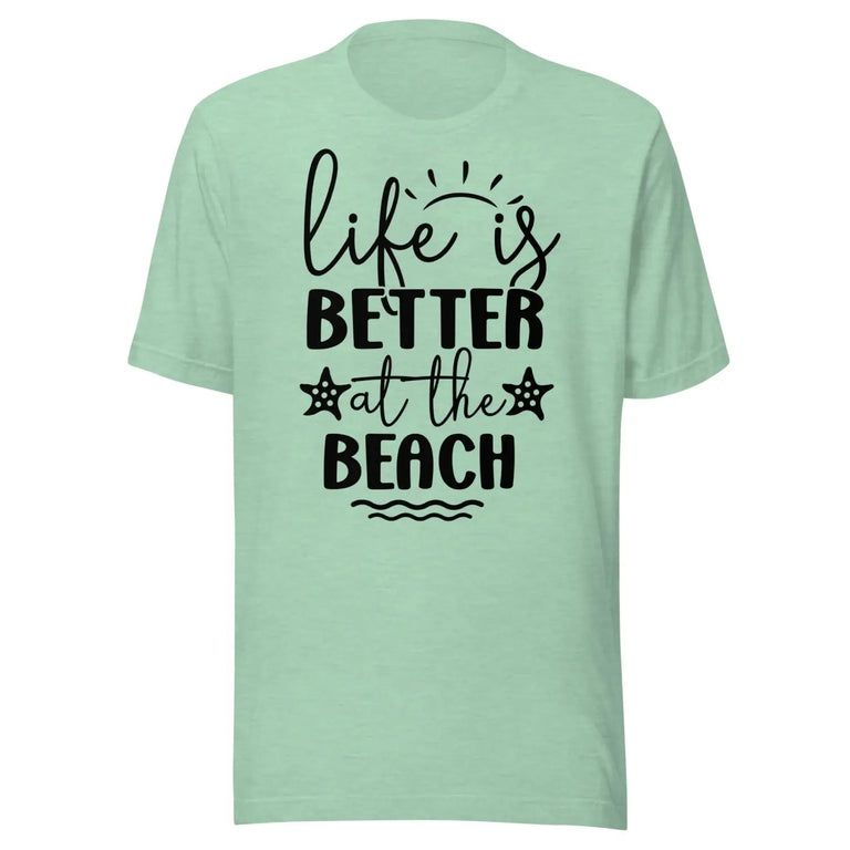 Life Is Always Better at the Beach Premium Tee in Heather Prism Mint Color - Ghost mockup